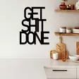 Väggdekor Metall Wallity Get Shit Done Black Metall 38x48 cm - Dekorationer, prydnadsföremål - 8684282141150 - 3