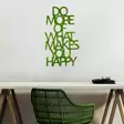 Väggdekor Metall Wallity Do More Of What Makes You Happy Grön MDF 41x70 cm - Dekorationer, prydnadsföremål - 8683742873174 - 3