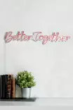 Dekorativ Plast Ledbelysning Wallxpert Better Together Pink Plast 84x16 cm - Tavlor och ramar - 8682870287495 - 6