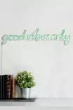 Dekorativ Led Väggdekor Wallity Good Vibes Only Grön Plast 76x19 cm - Ljussmycken och ljusfigurer - 8682870288225 - 6