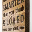Väggdekor Trä Wallity Braver Stronger Smarter Loved Valnöt/Svart Trä 30x3x58 cm - Dekorationer, prydnadsföremål - 8683342204026 - 5