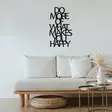 Väggdekor Metall Wallity Do More Of What Makes You Happy Svart Metall 40x70 cm - Dekorationer, prydnadsföremål - 8682870853379 - 2